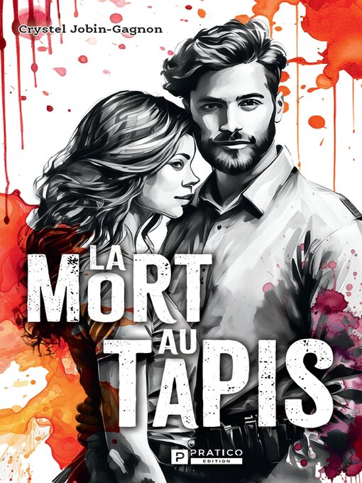 Title details for La mort au tapis by Crystel Jobin-Gagnon - Available